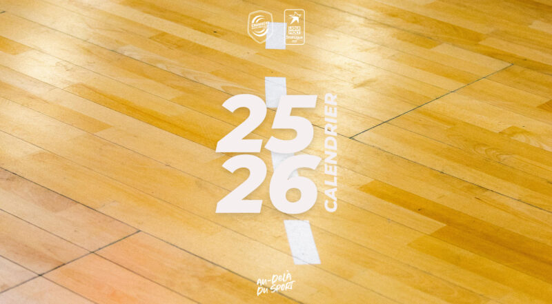 Le calendrier de la saison 2025/2026 est dévoilé !